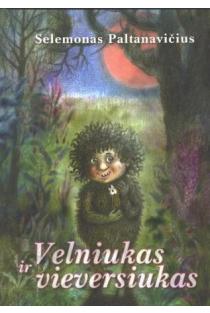 Velniukas ir vieversiukas | Selemonas Paltanavičius