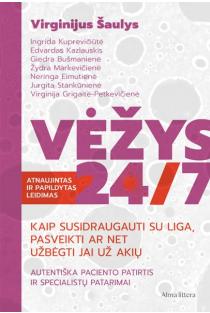 Vėžys 24/7 | Edvardas Kazlauskis, Ingrida Kuprevičiūtė, Meilė Jančorienė, Virginija Grigaitė-Petkevičienė, Virginijus Šaulys