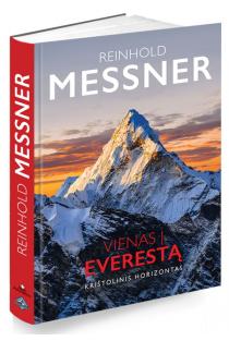 Vienas į Everestą. Krištolinis horizontas | Reinhold Messner