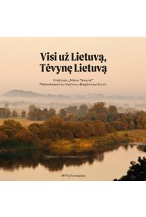 Visi už Lietuvą, Tėvynę Lietuvą (CD) | Vydūnas
