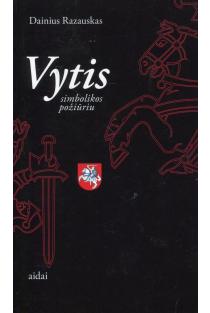 Vytis simbolikos požiūriu | Dainius Razauskas-Daukintas