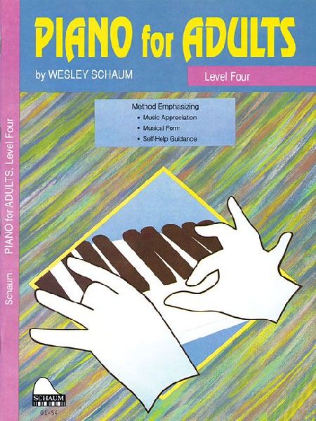 Piano for Adults: Level Four Method