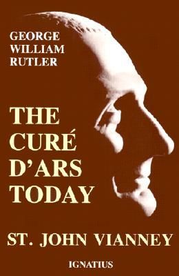 Cure dArs Today: St. John Vianney