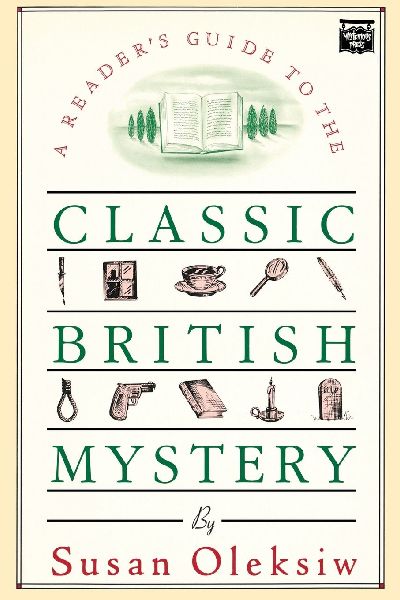A Readers Guide to the Classic British Mystery