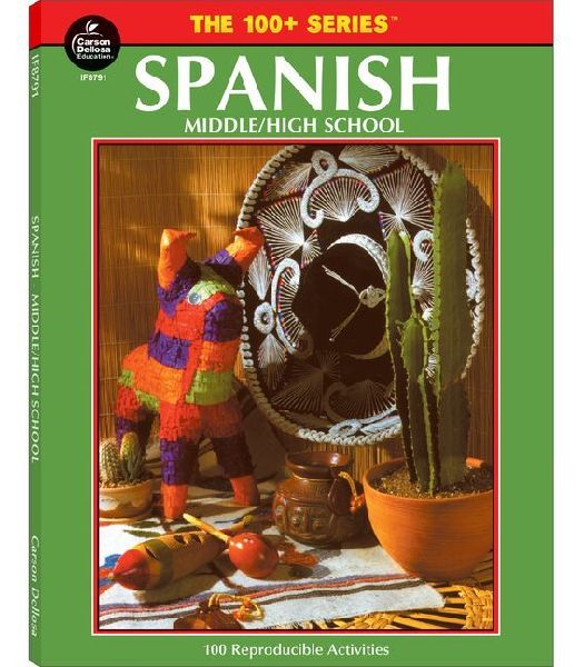 Spanish, Grades 6 - 12: Middle / High School Volume 18