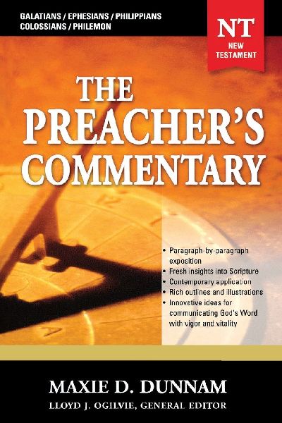 The Preacher's Commentary - Vol. 31: Galatians / Ephesians / Philippians / Colossians / Philemon: 31
