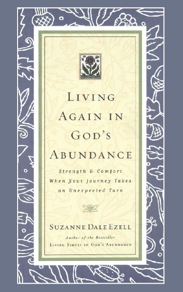 The Living Again in God's Abundance