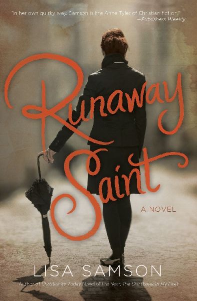 A Runaway Saint
