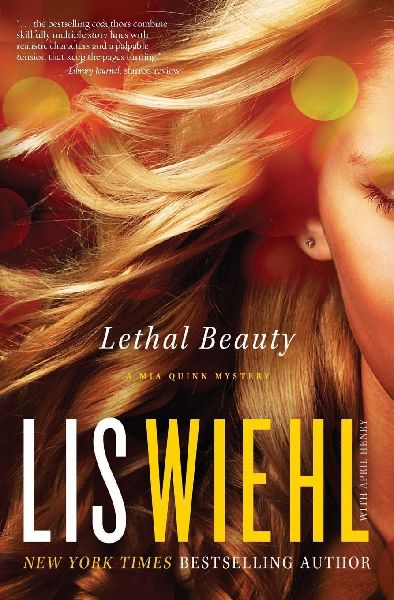 Lethal Beauty: A MIA Quinn Mystery