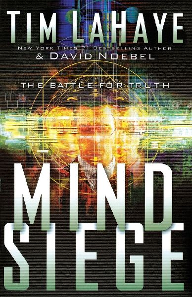 The Mind Siege: The Battle for Truth