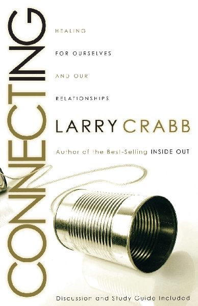 The Connecting: Healing Ourselves and Our Relationships