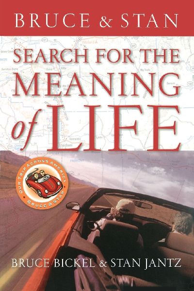 The Search for the Meaning of Life