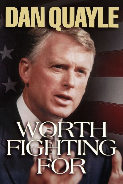 The Worth Fighting for: A Vision for Americas Future