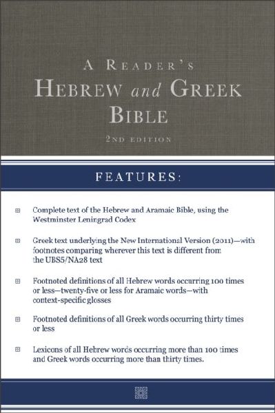 A Readers Hebrew and Greek Bible: Second Edition