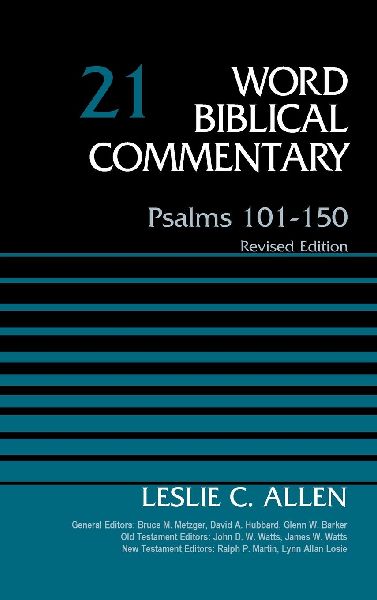 Psalms 101-150, Volume 21: Revised Edition 21