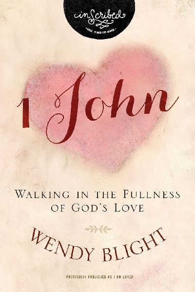 The 1 John: Walking in the Fullness of God's Love