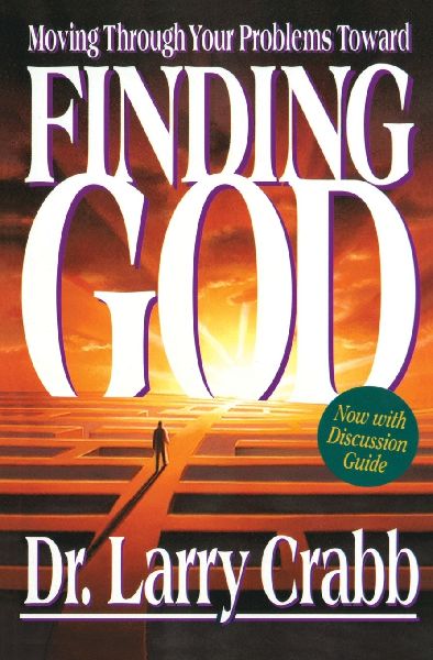 A Finding God: Moving Through Your Problems in Pursuit of God