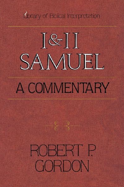 The 1 and 2 Samuel: A Commentary