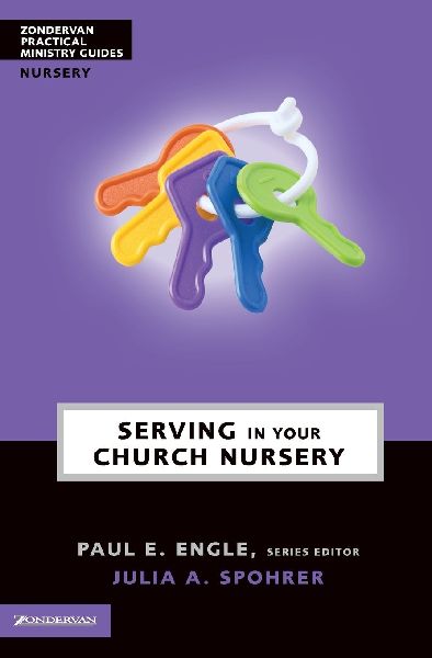 The Serving in Your Church Nursery