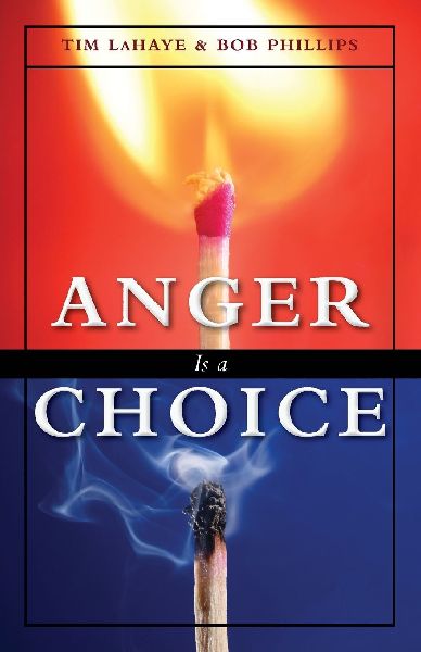 The Anger is a Choice (Revised)