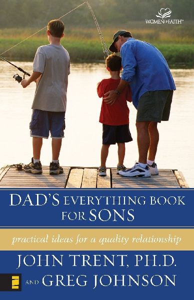 The Dads Everything Book for Sons: Practical Ideas for a Quality Relationship