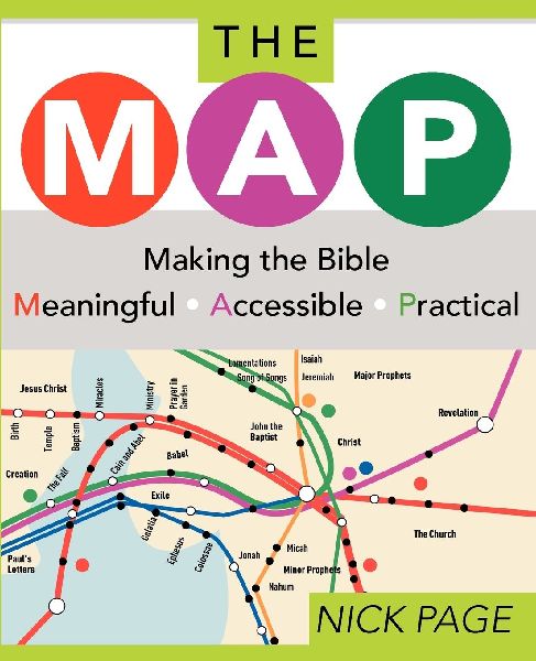 The Map: Making the Bible Meaningful, Accessible, Practical