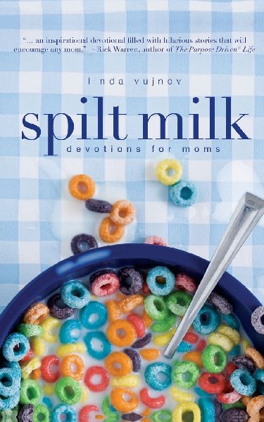 The Spilt Milk: Devotions for Moms