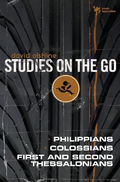 The Philippians, Colossians, First and Second Thessalonians