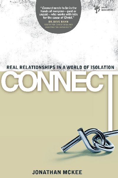 The Connect: Real Relationships in a World of Isolation