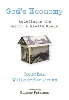 God's Economy: Redefining the Health & Wealth Gospel