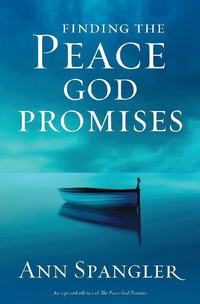 An Finding the Peace God Promises: Spiritual Practices to Lead You Into Sabbath Rest (Updated)
