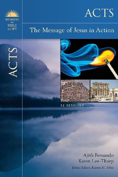 An Acts: The Message of Jesus in Action