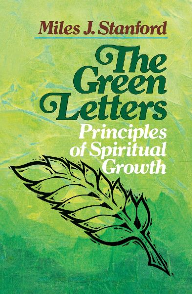 The Green Letters: Principles of Spiritual Growth
