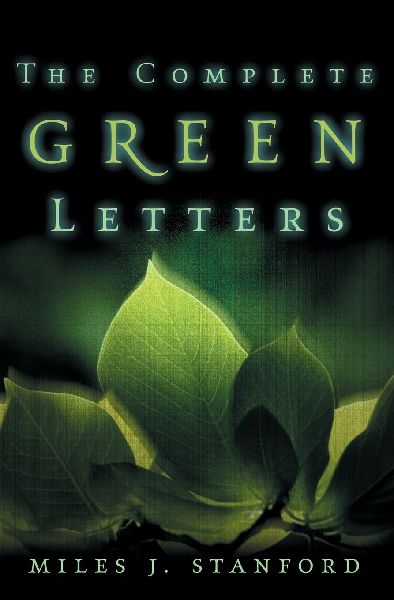 The Complete Green Letters: A Classic on Christian Spiritual Growth