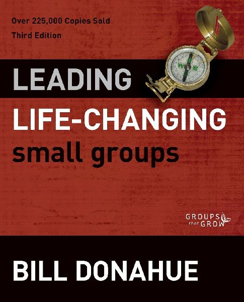 The Leading Life-Changing Small Groups