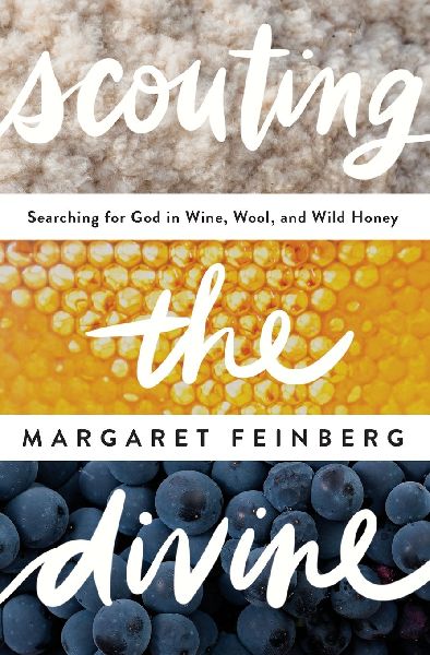 The Scouting the Divine: Searching for God in Wine, Wool, and Wild Honey