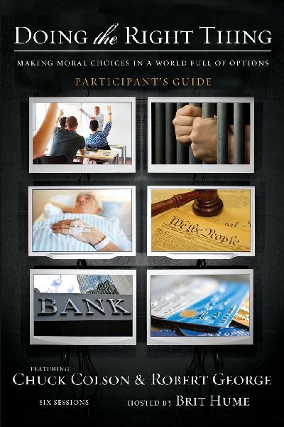 The Doing the Right Thing Bible Study Participants Guide: Making Moral Choices in a World Full of Options (Participants Guide)