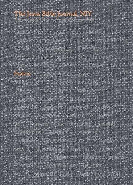 The Jesus Bible Journal, Psalms, NIV, Paperback, Comfort Print | Softcover