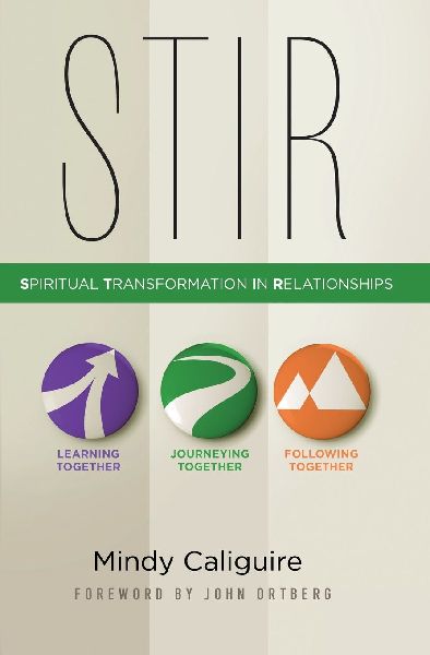 The Stir: Spiritual Transformation in Relationships