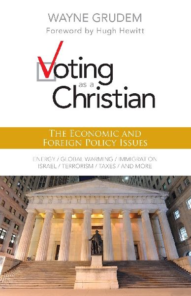 An Voting as a Christian: The Economic and Foreign Policy Issues
