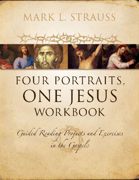 The Four Portraits, One Jesus Workbook Softcover