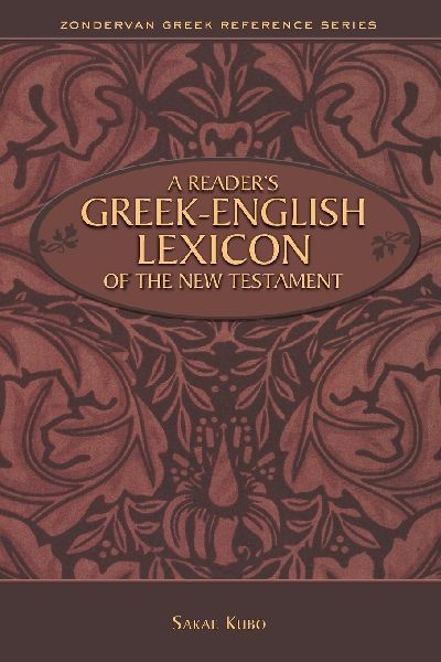 A Readers Greek-English Lexicon of the New Testament