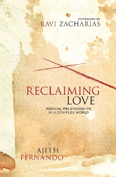 The Reclaiming Love: Radical Relationships in a Complex World