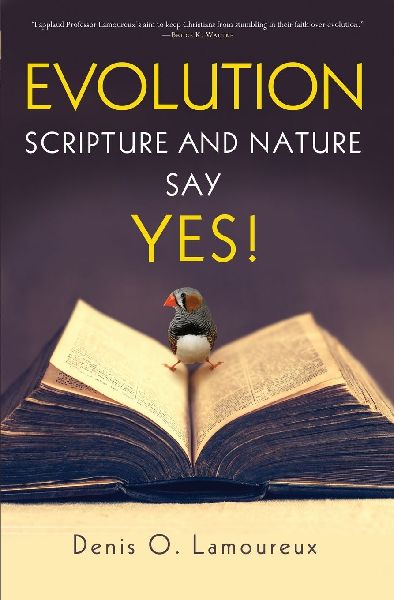 The Evolution: Scripture and Nature Say Yes