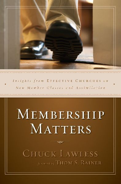 The Membership Matters: Insights from Effective Churches on New Member Classes and Assimilation