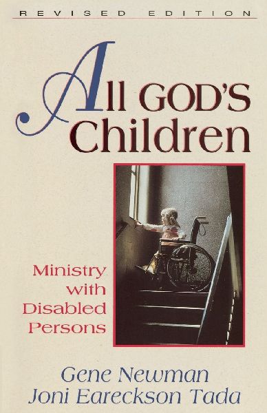 The All God's Children: Ministry with Disabled Persons (Revised)