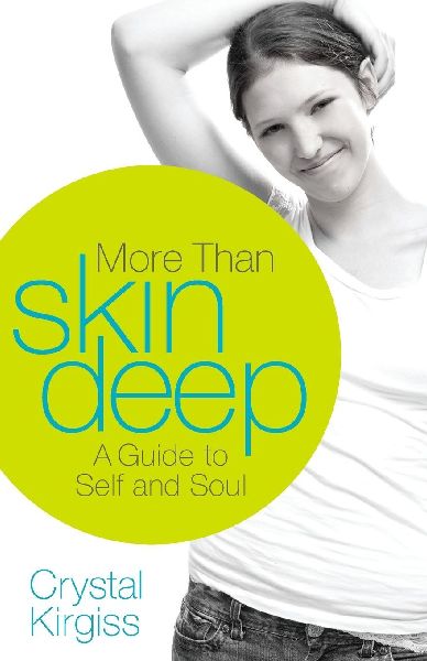 A More Than Skin Deep: A Guide to Self and Soul
