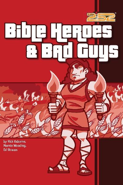 The Bible Heroes& Bad Guys
