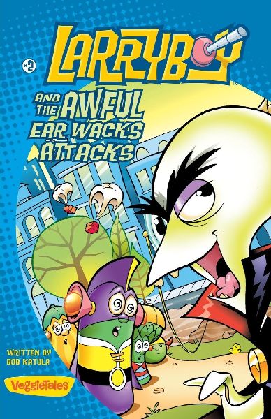 The Larryboy and the Awful Ear Wacks Attacks