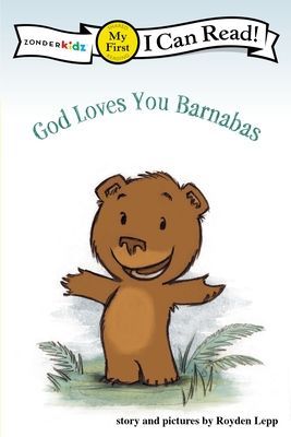 The God Loves You Barnabas: My First